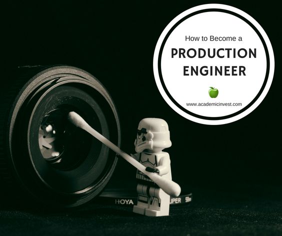 the-5-proven-steps-for-becoming-a-production-engineer